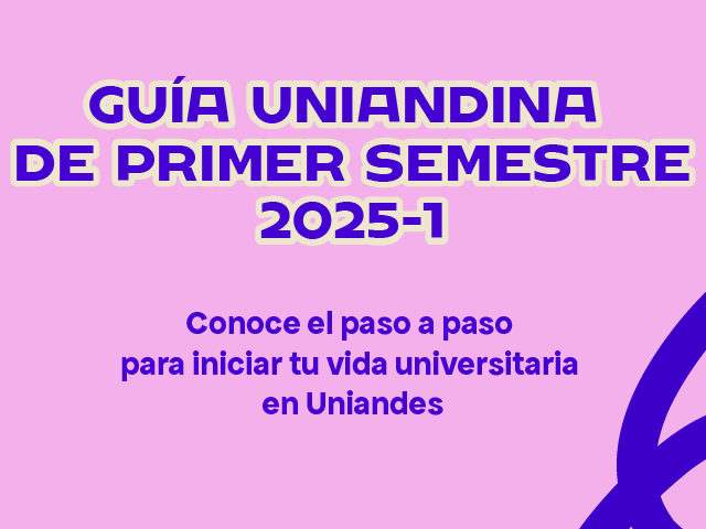 Banner guía Uniandina 2025-1 mobile