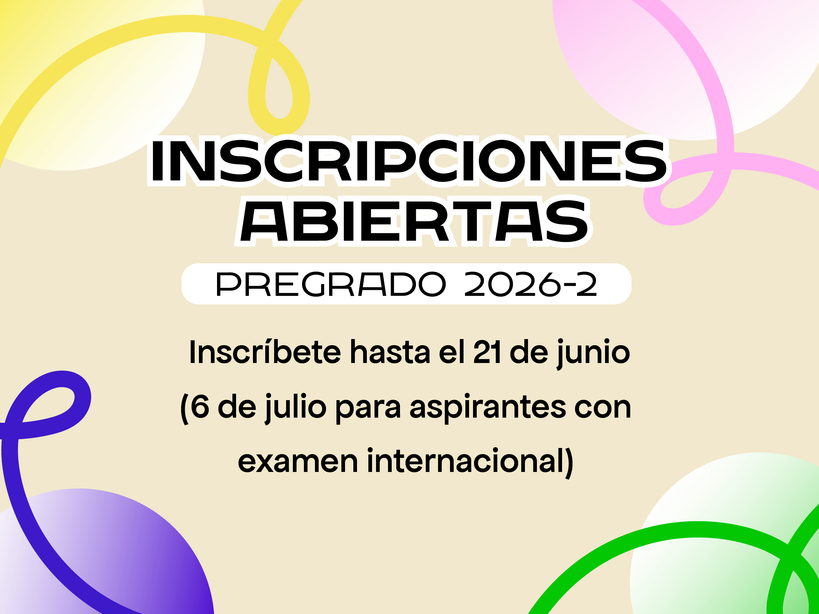 ¡Ya están abiertas las inscripciones 2026-2! ¡Ya están abiertas las inscripciones 2026-2!