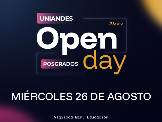 Open Day 2026-2 Uniandes Open Day 2026-2 Uniandes